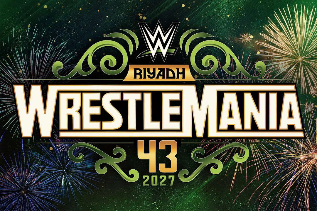 WWE Confirms WrestleMania 43 Will Be Held in Saudi Arabia in 2027