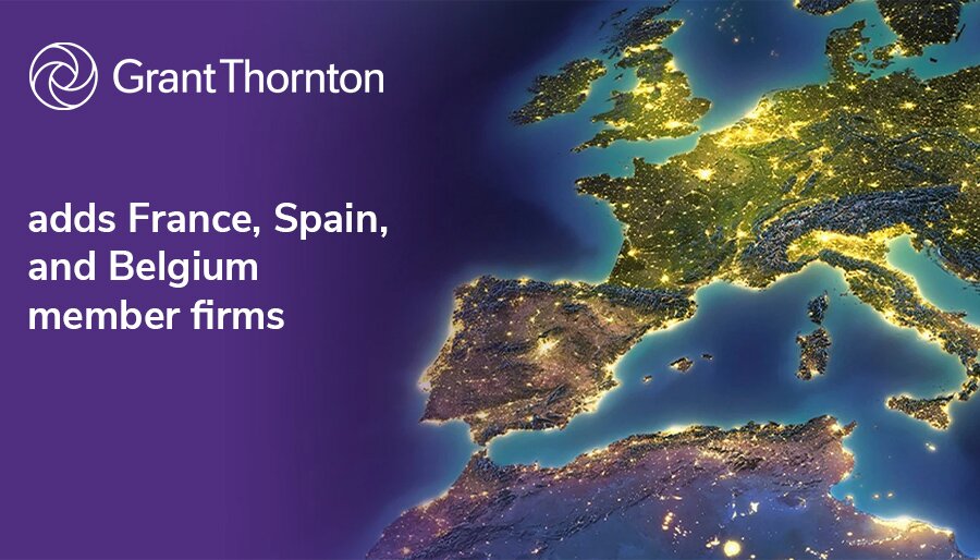 Grant Thornton Expands European Network With New Member Firms