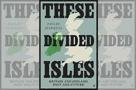 ‘These Divided Isles’ Explores Britain and Ireland’s Complex Past and Uncertain Future