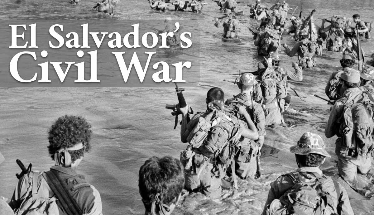 El Salvador’s Civil War: A Historical Overview