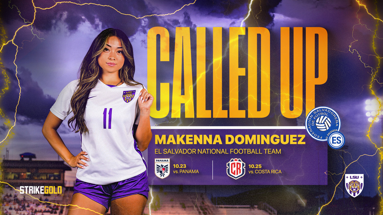 LSU’s Makenna Dominguez Called Up to El Salvador Women’s National Team