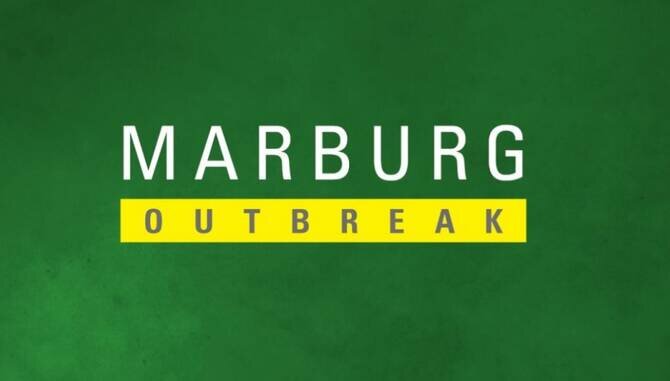 Ethiopia Confirms First Marburg Outbreak; WHO Praises Fast Action